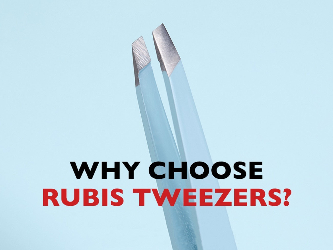 Rubis Tweezers (1)